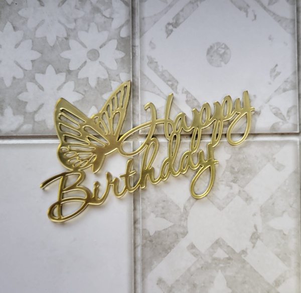 Топпер акриловый Happy Birthday с бабочкой